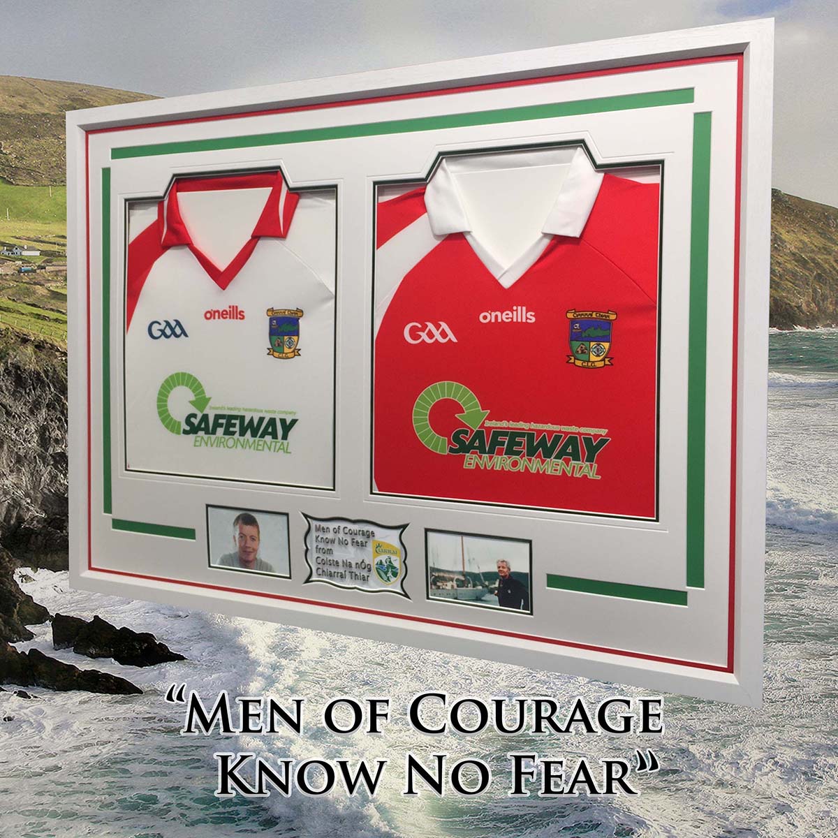 Framed Jerseys for Men of Courage & the Wild Atlantic - with inscription